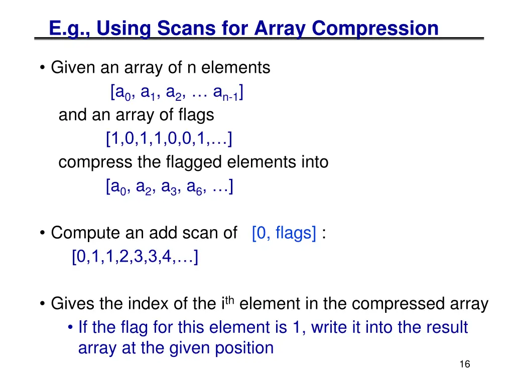 e g using scans for array compression