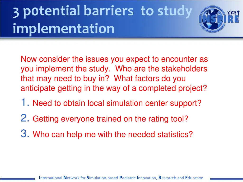 3 p0tential barriers to study implementation