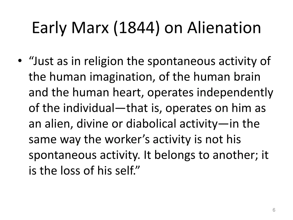 early marx 1844 on alienation