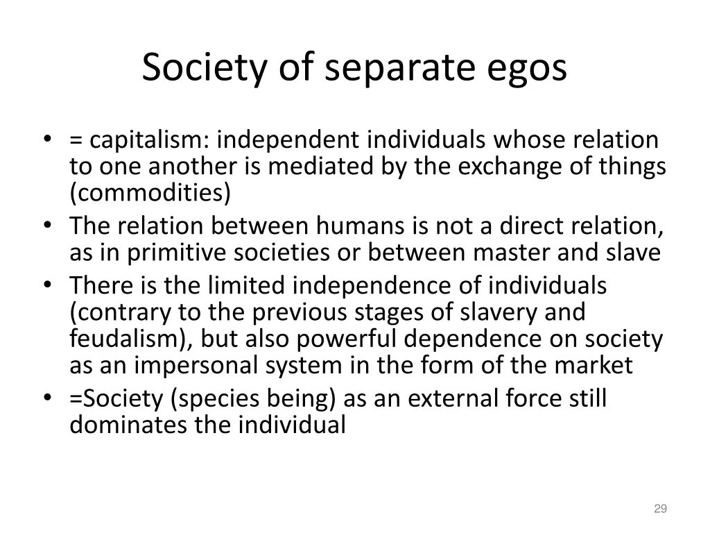 society of separate egos
