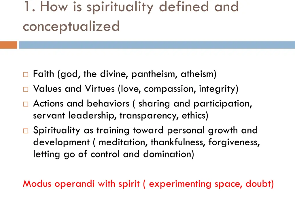 1 how is spirituality defined and conceptualized