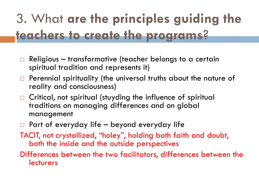 3 what are the principles guiding the teachers