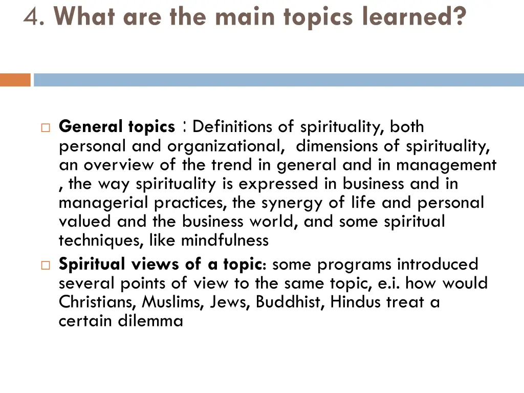 4 what are the main topics learned