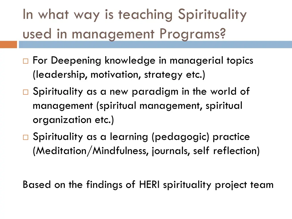 in what way is teaching spirituality used