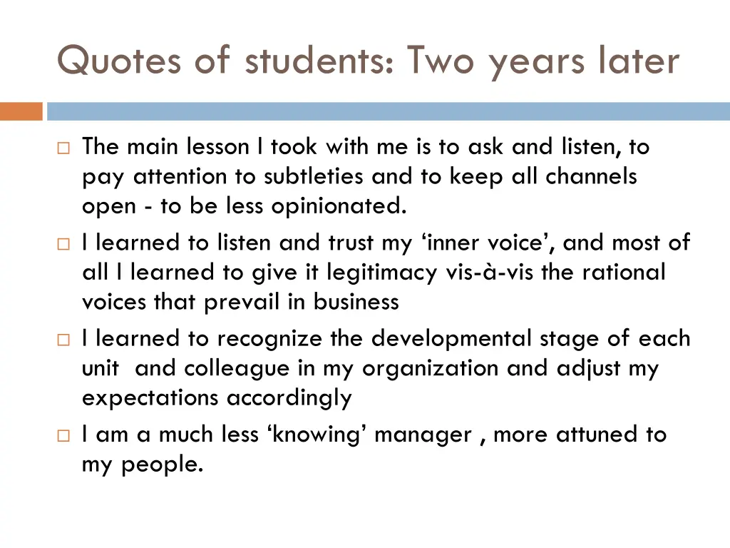 quotes of students two years later