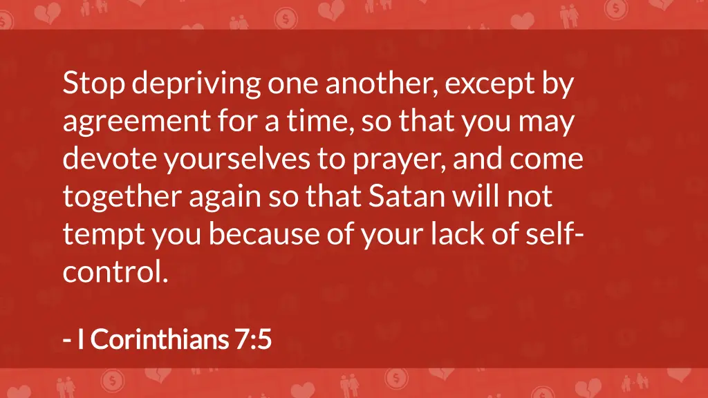 stop depriving one another except by agreement