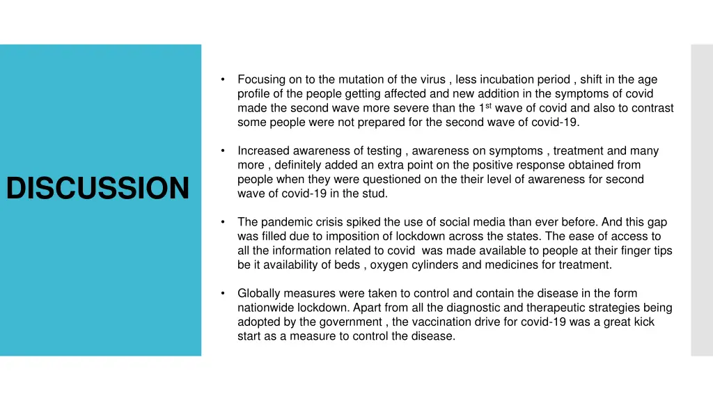 focusing on to the mutation of the virus less