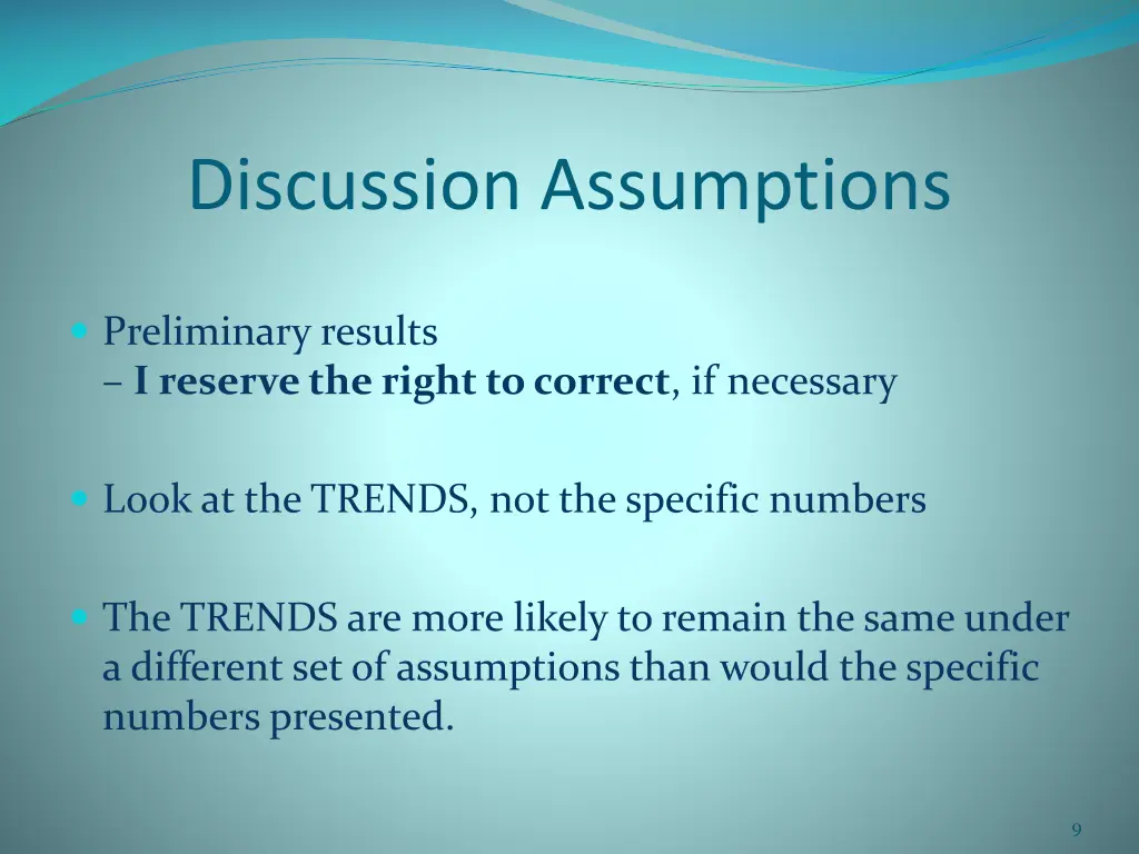 discussion assumptions 1