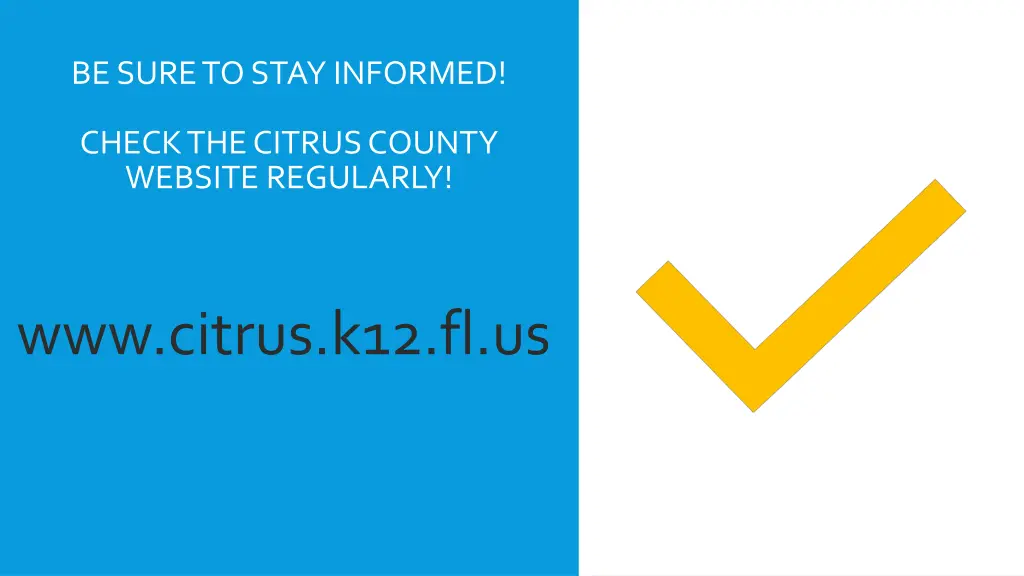 be sure to stay informed