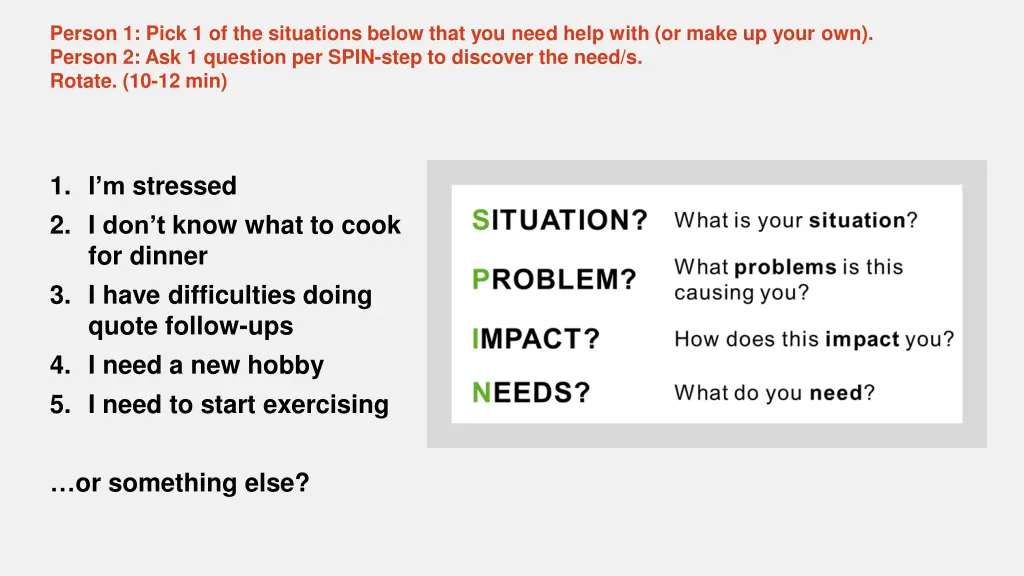person 1 pick 1 of the situations below that