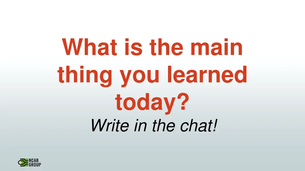 what is the main thing you learned today write