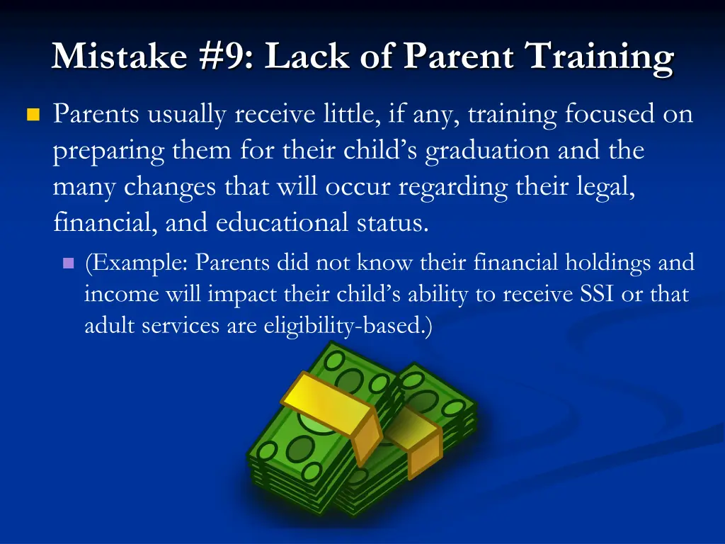 mistake 9 lack of parent training