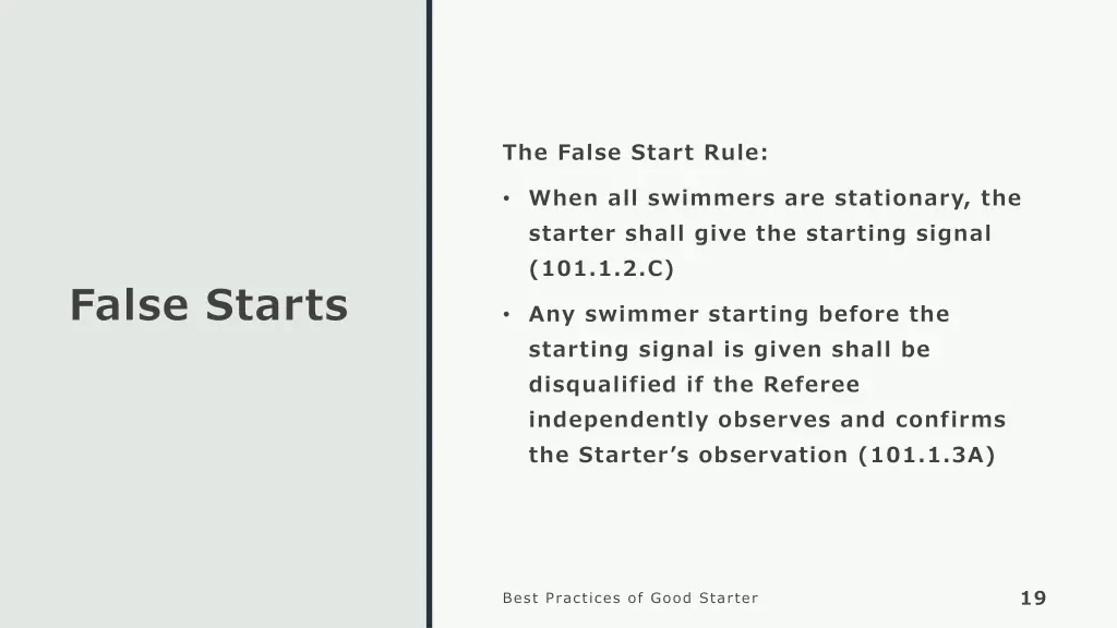 the false start rule