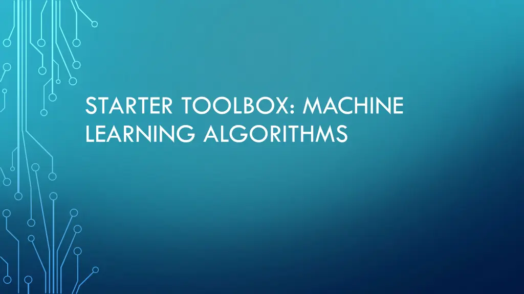 starter toolbox machine learning algorithms