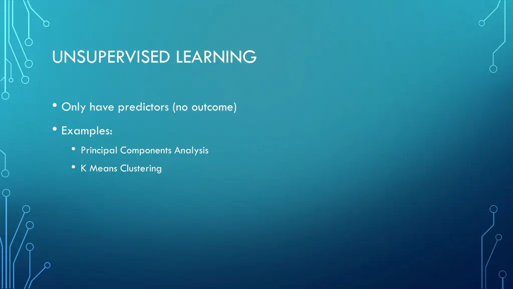 unsupervised learning