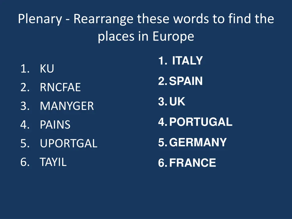 plenary rearrange these words to find the places