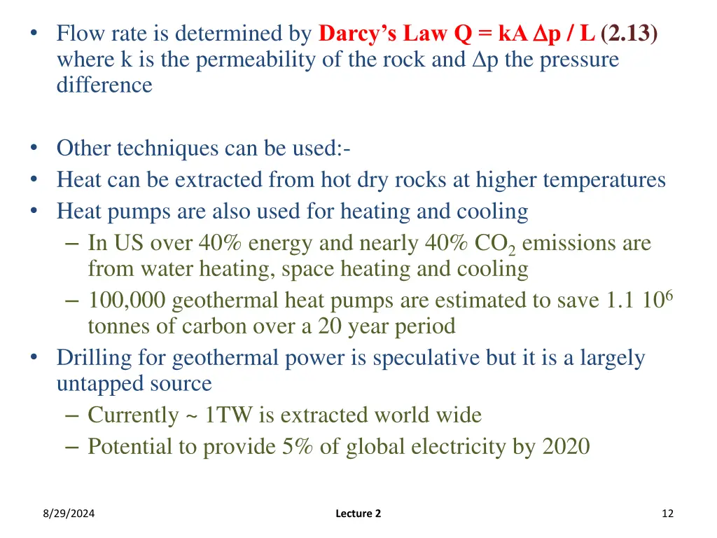 flow rate is determined by darcy