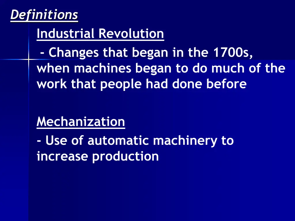 definitions industrial revolution changes that