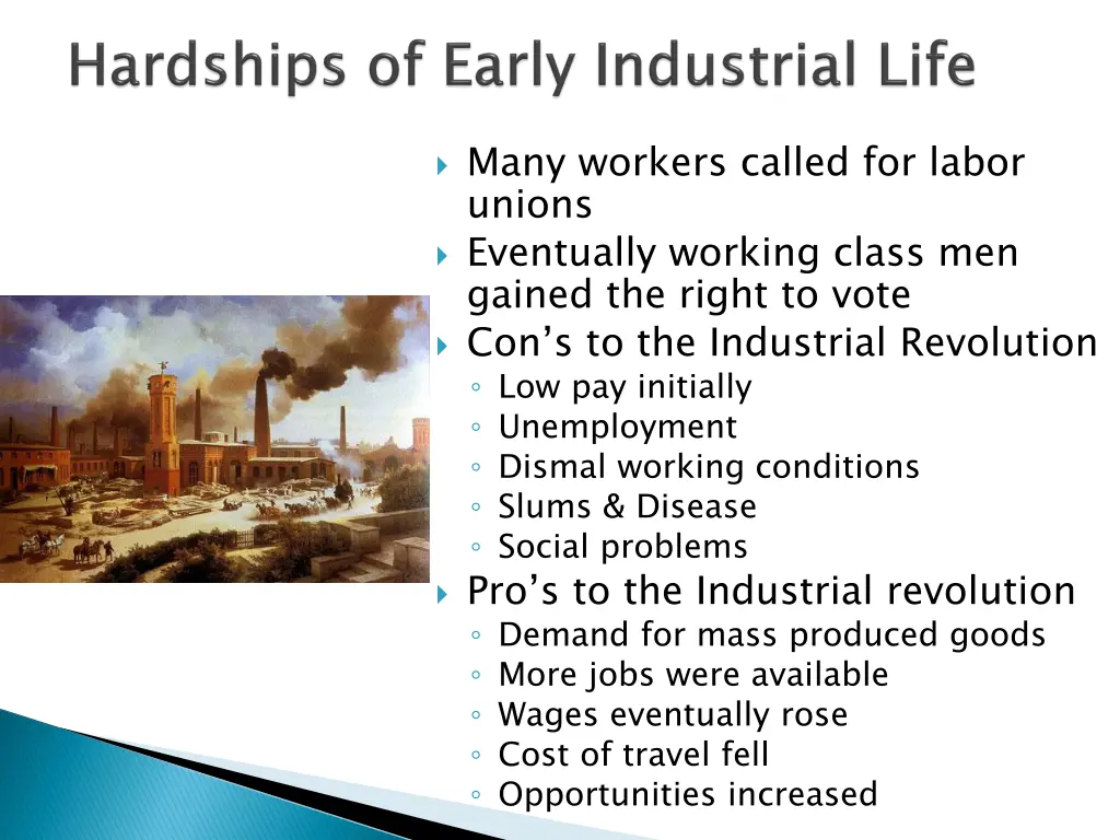 many workers called for labor unions eventually