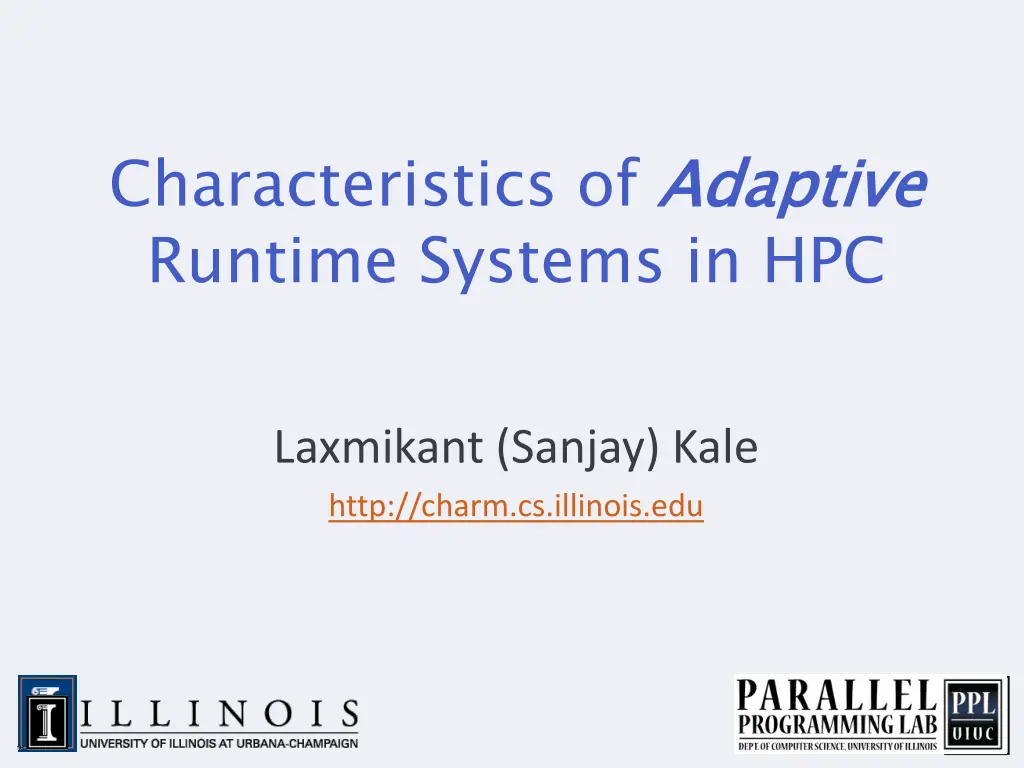 characteristics of adaptive runtime systems in hpc
