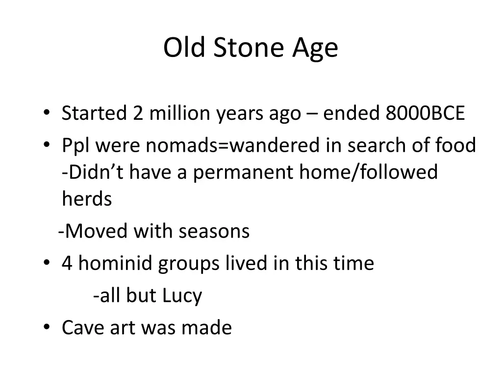 old stone age