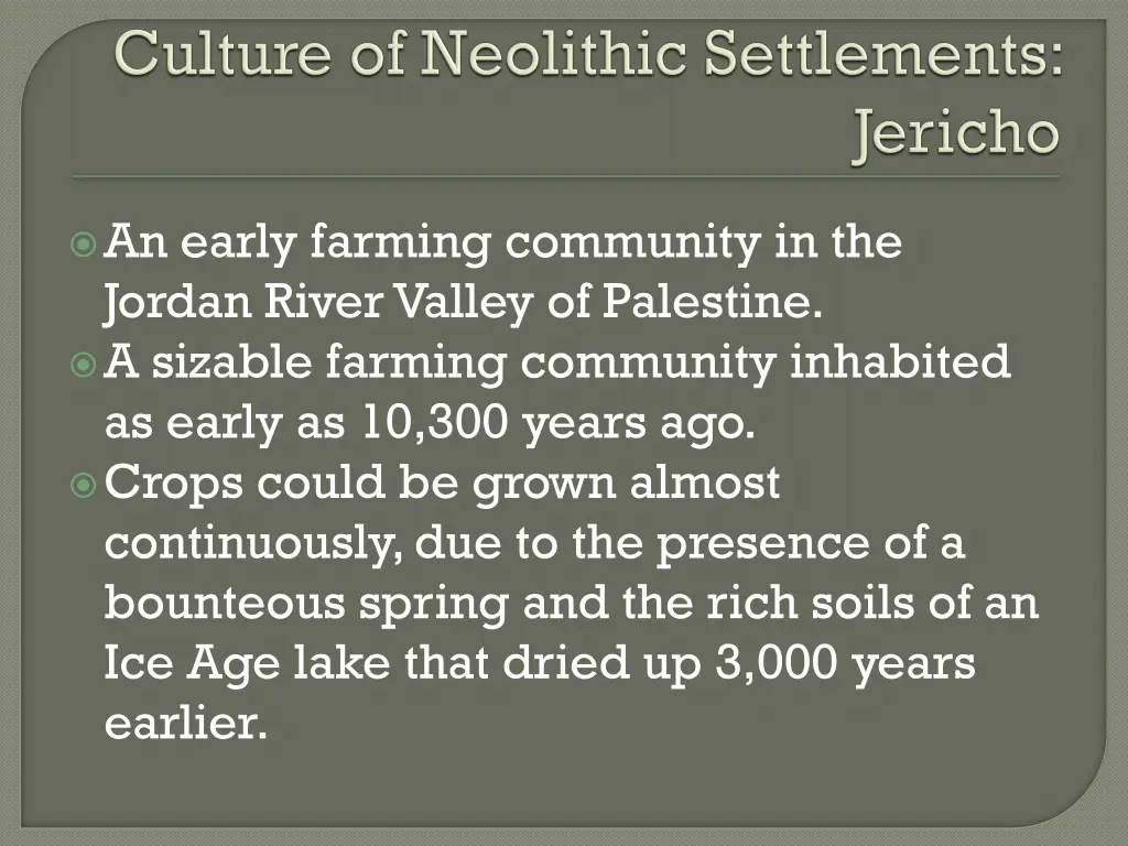 an early farming community in the jordan river