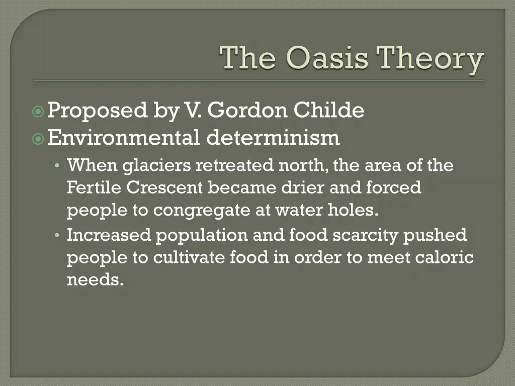 proposed by v gordon childe environmental