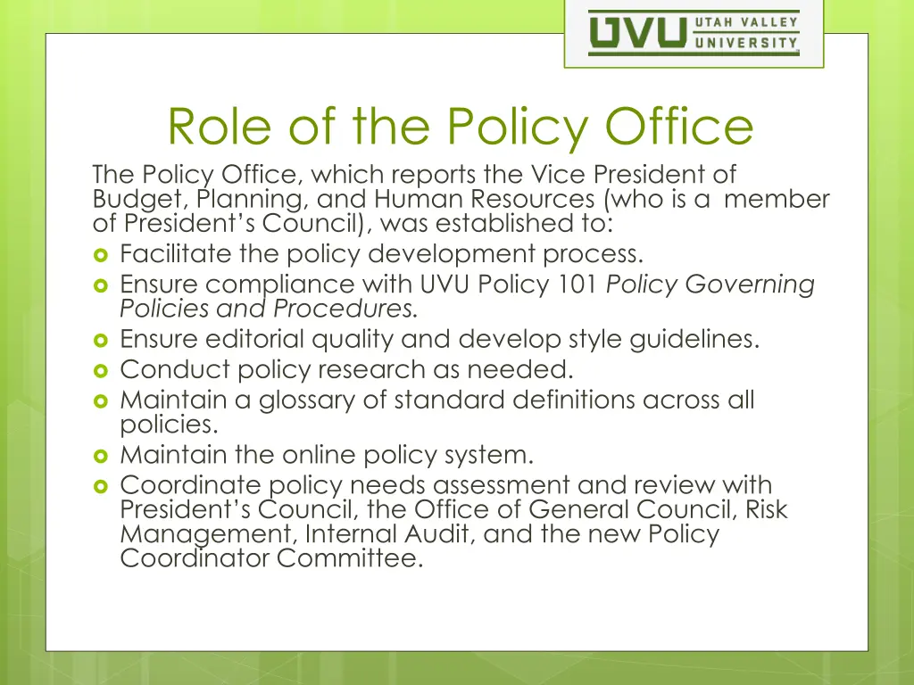 role of the policy office the policy office which