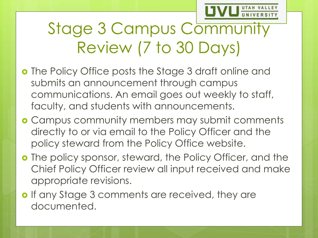 stage 3 campus community review 7 to 30 days