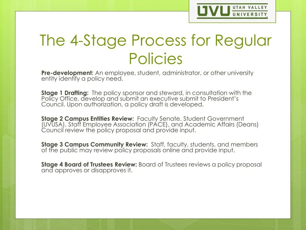 the 4 stage process for regular policies