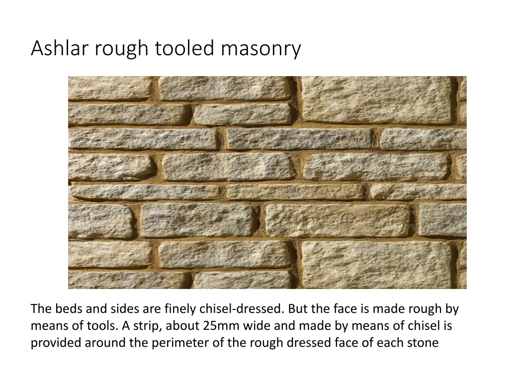 ashlar rough tooled masonry