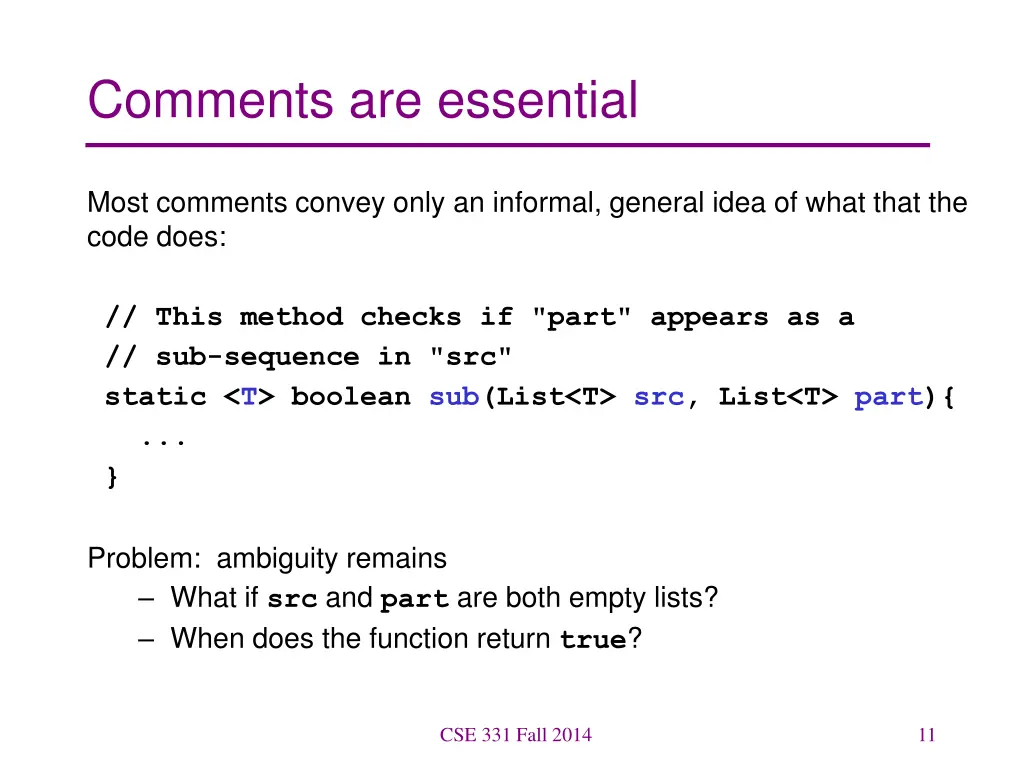 comments are essential