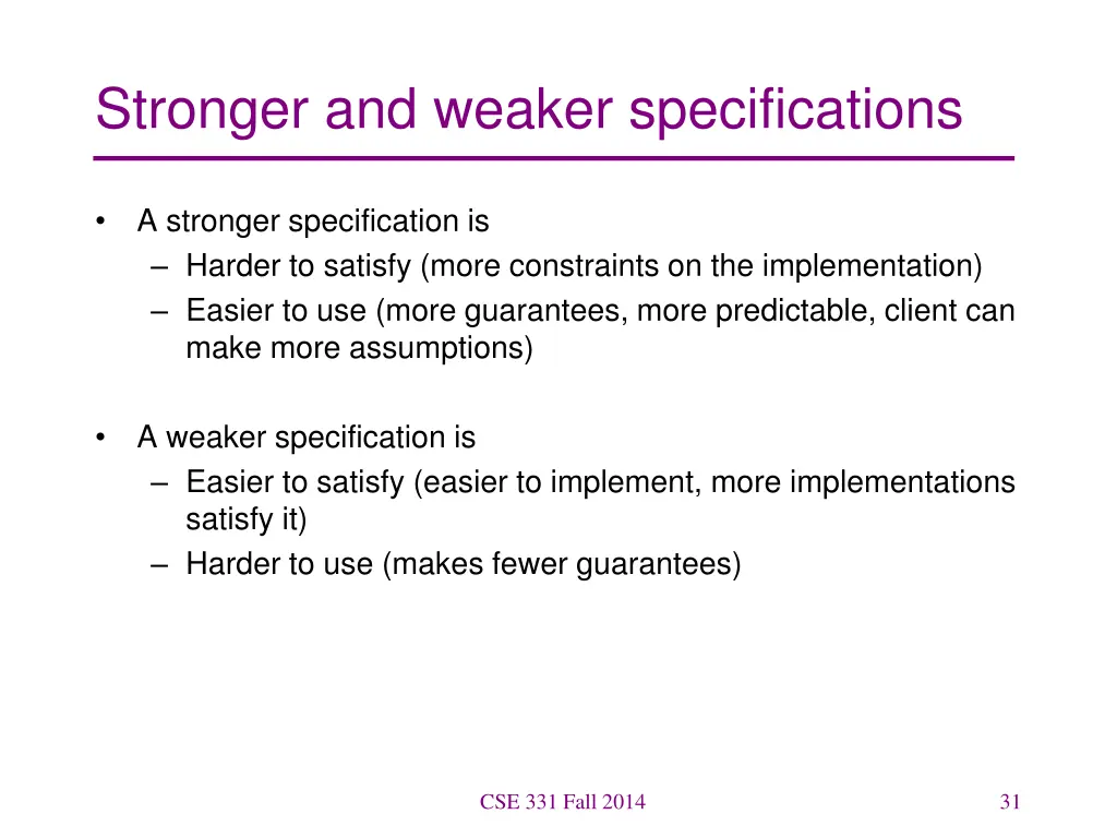 stronger and weaker specifications