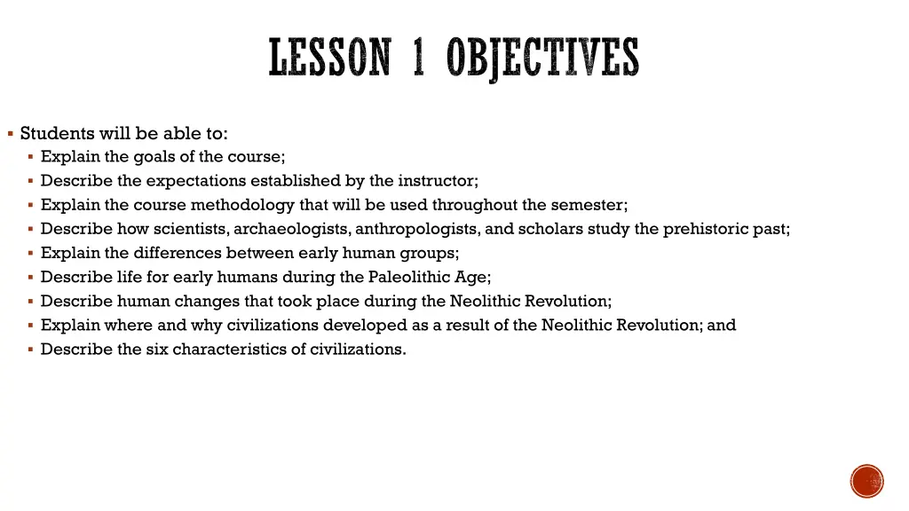 students will be able to explain the goals