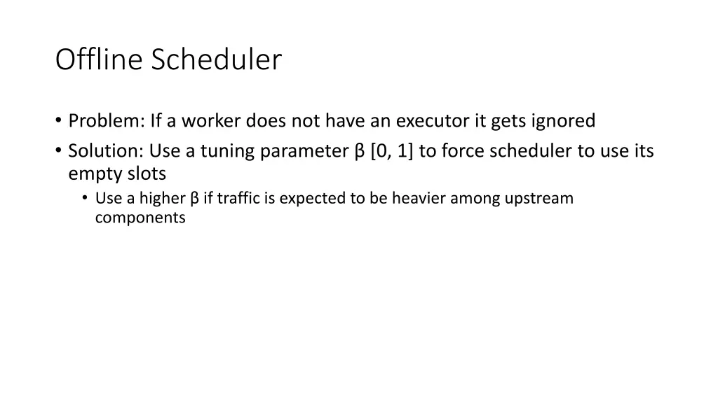 offline scheduler 1