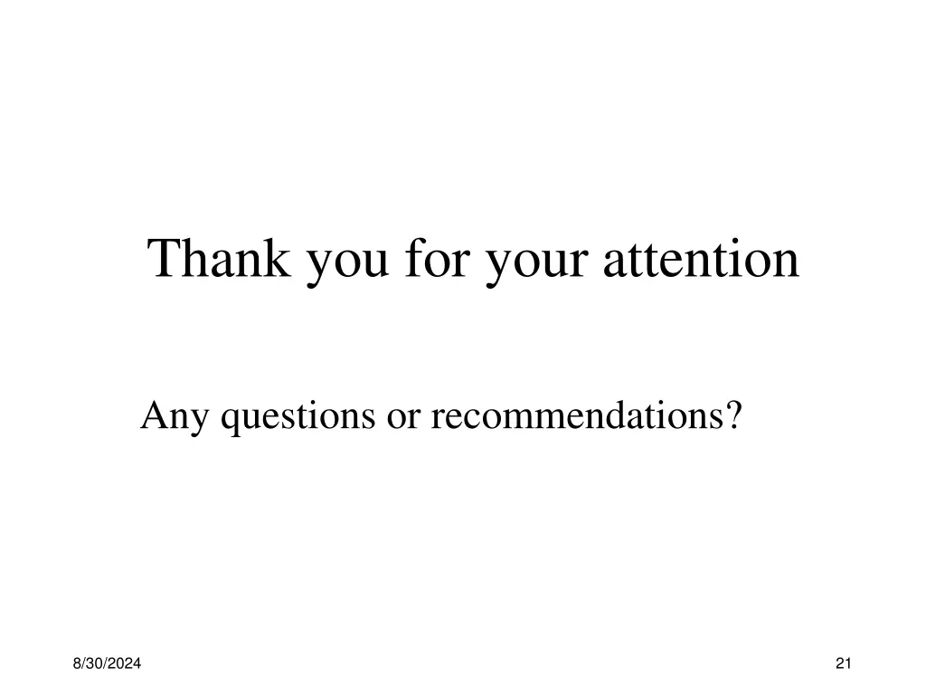 thank you for your attention