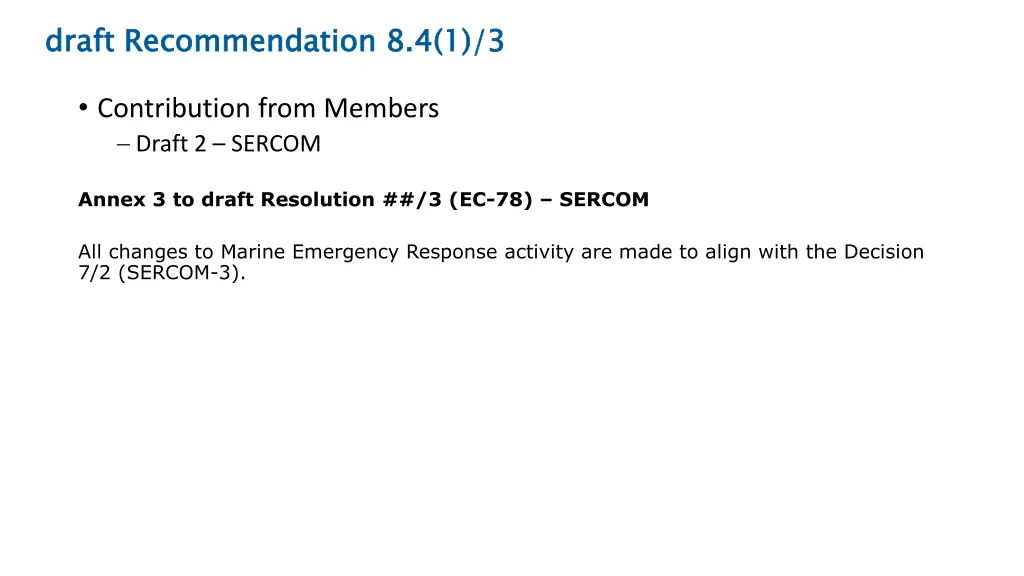 draft recommendation 8 4 1 3