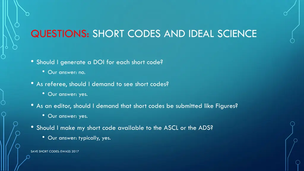 questions short codes and ideal science