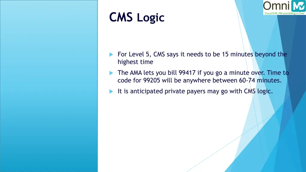 cms logic