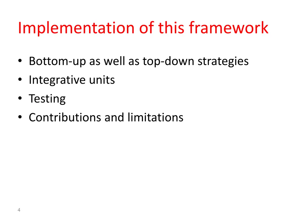 implementation of this framework