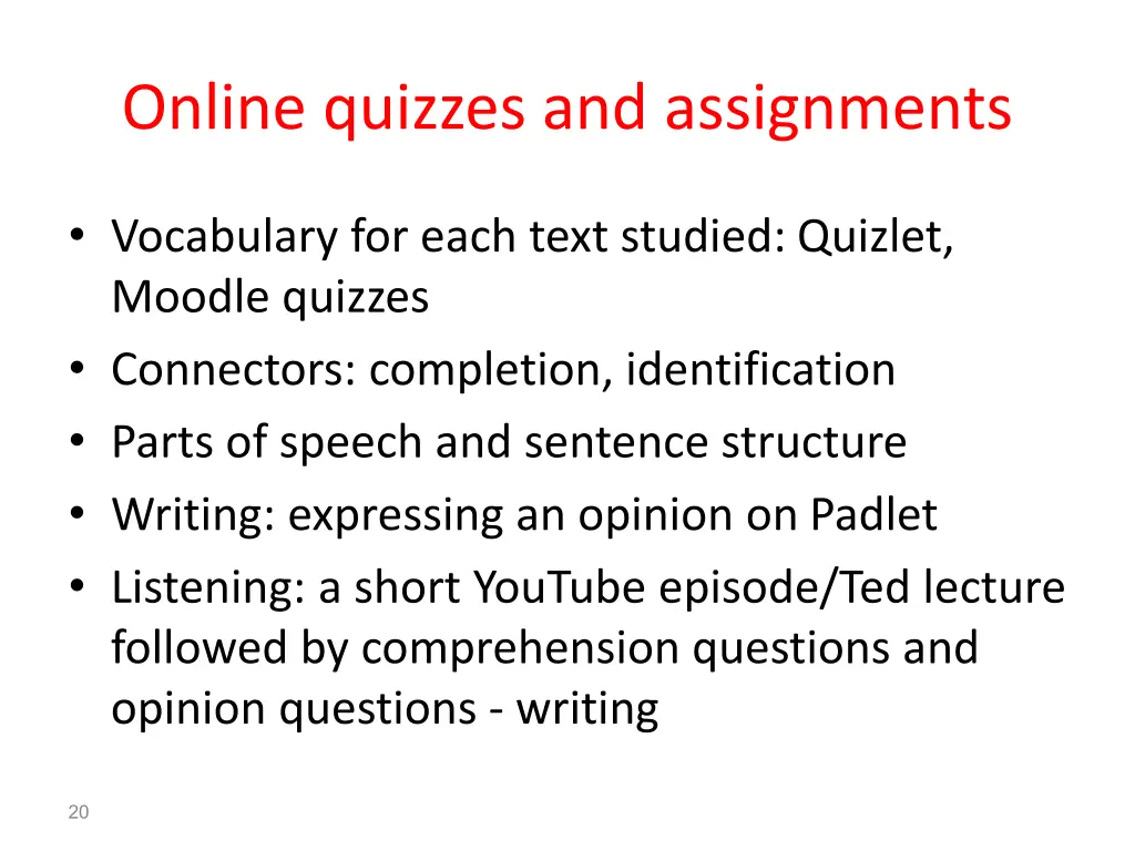 online quizzes and assignments
