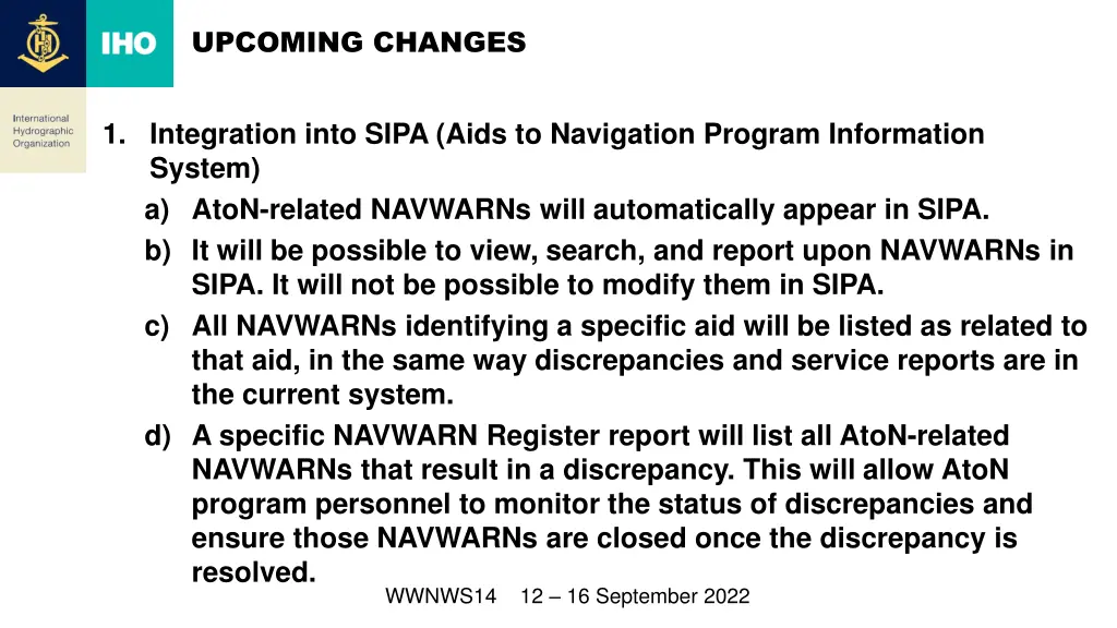 upcoming changes