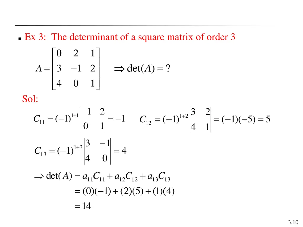 ex 3 the determinant of a square matrix of order