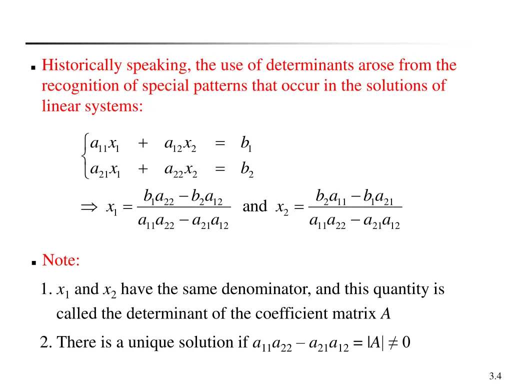 historically speaking the use of determinants