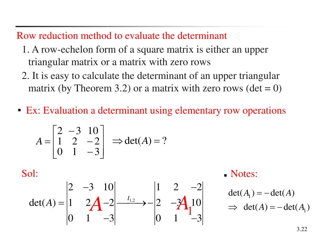 row reduction method to evaluate the determinant