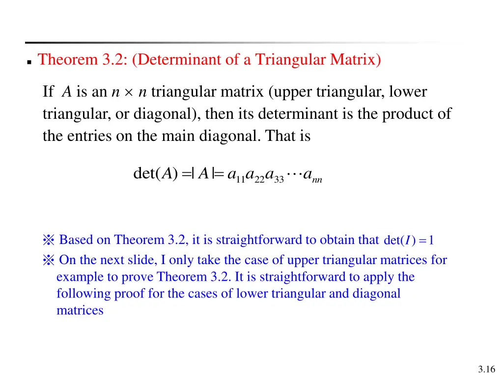 theorem 3 2 determinant of a triangular matrix