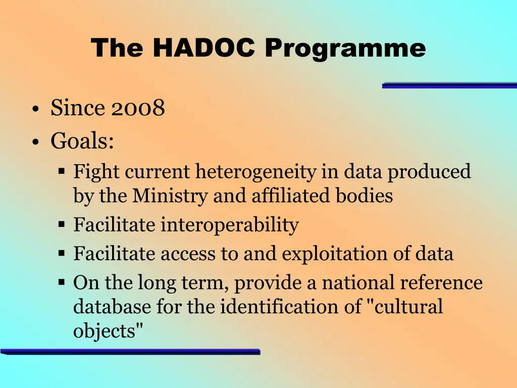 the hadoc programme