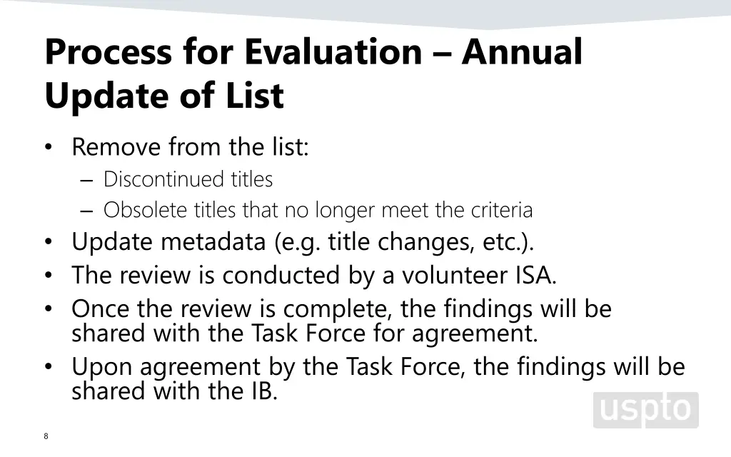 process for evaluation annual update of list