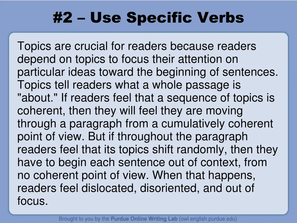 2 use specific verbs
