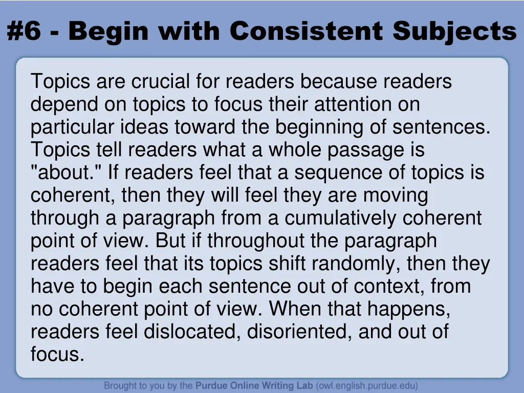 6 begin with consistent subjects